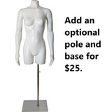 MN-SW449LTP #C Female 3/4 Upper Body Torso Mannequin Form with Arms (Base Ready) (LESS THAN PERFECT, FINAL SALE)